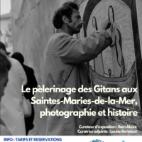 Exposition temporaire : Le pèlerinage des gitans aux Saintes-Maries-de-la-Mer: photographies et histoire