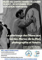 Exposition temporaire : Le pèlerinage des gitans aux Saintes-Maries-de-la-Mer: photographies et histoire